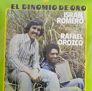 EL BINOMIO DE ORO  ISRAEL ROMERO Y SU CONJUNTO CANTA RAFAEL OROZCO (VINILO)