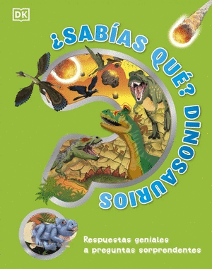 SABIAS QUE? DINOSAURIOS