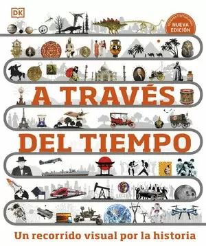 A TRAVÉS DEL TIEMPO. NUEVA EDICIÓN