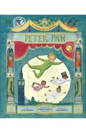 LA MAGIA DE LA MÚSICA: PETER PAN