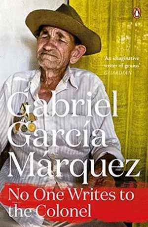 NO ONE WRITES TO THE CORONEL
