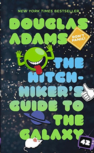 THE HITCHHIKER'S GUIDE TO THE GALAXY