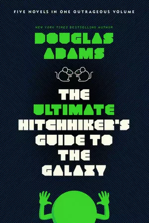 THE ULTIMATE HITCHHIKER'S GUIDE TO THE GALAXY