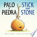 PALO Y PIEDRA/STICK AND STONE BILINGUAL BOARD BOOK