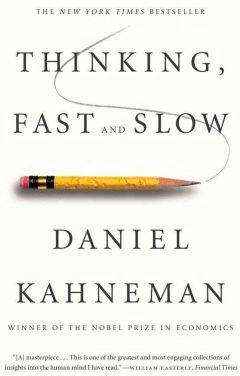 THINKING, FAST AND SLOW