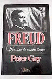 FREUD A LIFE FOR OUR TIME