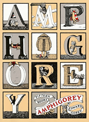 AMPHIGOREY - 15 BOOKS BY EDWARD GOREY