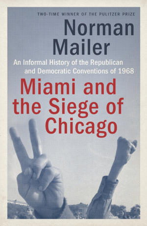 MIAMI AND THE SIEGE OF CHICAGO