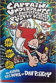 CAPTAIN UNDERPANTS AND THE PREPOSTEROUS PLIGHT OF THE PURPLE POTTY PEOPLE