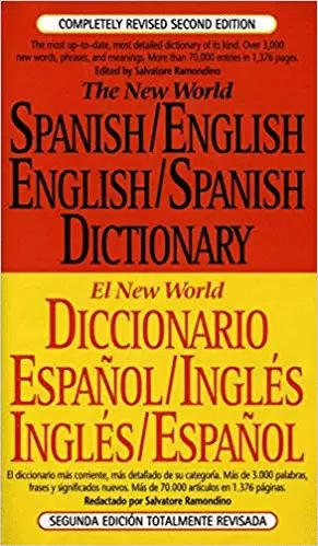 THE NEW WORLD SPANISH/ENGLISH, ENGLISH/SPANISH DICTIONARY
