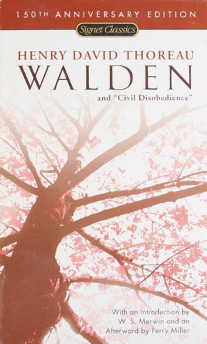 WALDEN AND CIVIL DISOBEDIENCE