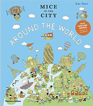 MICE IN THE CITY: AROUND THE WORLD