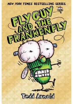 FLY GUY AND THE FRANKENFLY
