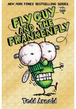 FLY GUY AND THE FRANKENFLY
