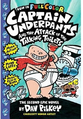 CAPTAIN UNDERPANTS AND THE ATTACK OF THE TALKING TOILETS