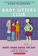 THE BABY-SITTERS CLUB 03. MARY ANNE SAVES THE DAY