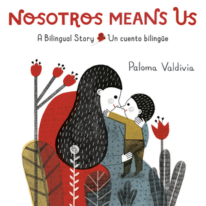 NOSOTROS MEANS US