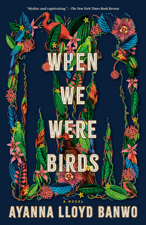 WHEN WE WERE BIRDS