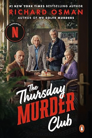 THE THURSDAY MURDER CLUB (NETFLIX TIE-IN)
