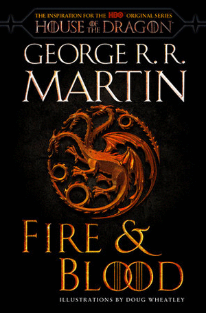 FIRE & BLOOD (HBO TIE-IN EDITION)