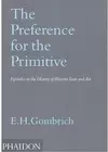 PREFERENCE FOR THE PRIMITIVE