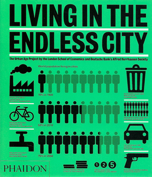 LIVING IN THE ENDLESS CITY