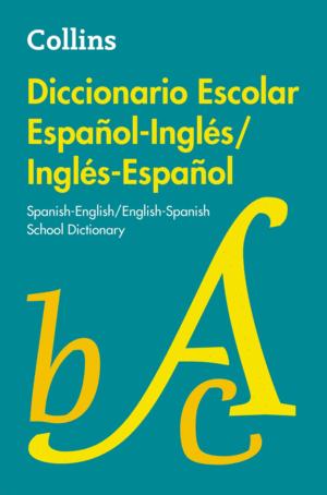 DICCIONARIO ESCOLAR INGLES-ESPAÑOL/ESPAÑOL-INGLES