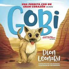 GOBI  UNA PERRITA CON UN GRAN CORAZÓN (BILINGUE) TD