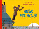 HELLO MR. HULOT