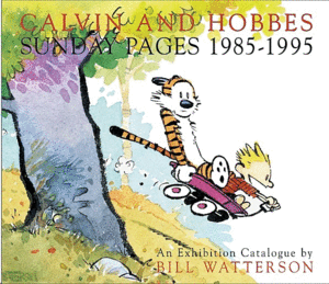 CALVIN AND HOBBES: SUNDAY PAGES 1985 - 1995