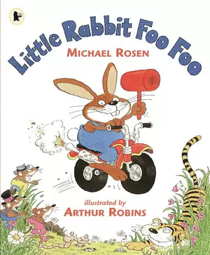LITTLE RABBIT FOO FOO