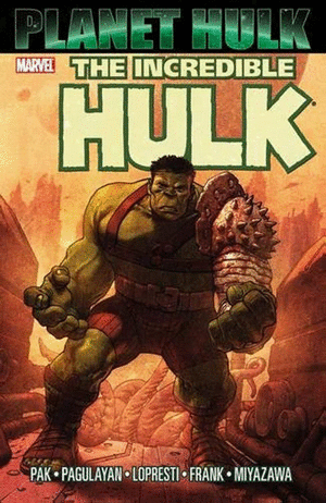 THE INCREDIBLE HULK: PLANET HULK