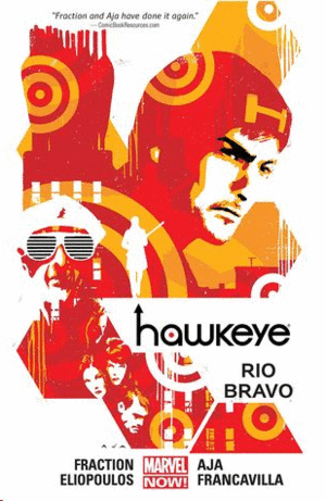 HAWKEYE. VOL 4: RIO BRAVO