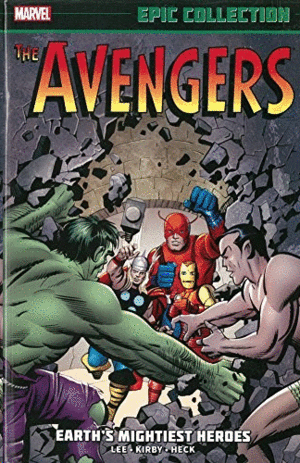 AVENGERS EPIC COLLECTION: EARTH'S MIGHTIEST HEROES