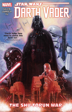 STAR WARS: DARTH VADER. VOL 3. THE SHU-TORUN WAR