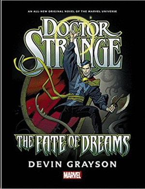DOCTOR STRANGE: THE FATE OF DREAMS