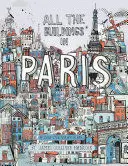 ALL THE BUILDINGS IN PARIS