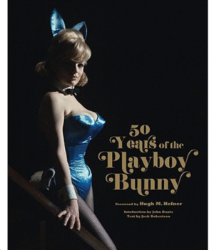 50 YEARS OF THE PLAYBOY BUNNY