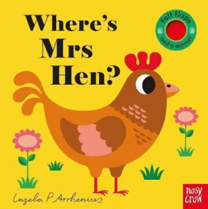 FELT FLAPS: WHERE'S MRS HEN?
