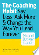 THE COACHING HABIT