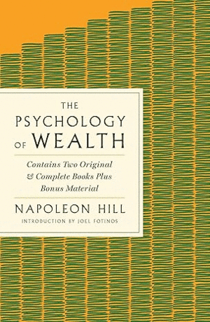THE PSYCHOLOGY OF WEALTH