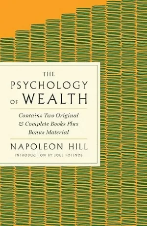 THE PSYCHOLOGY OF WEALTH