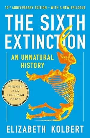 THE SIXTH EXTINCTION