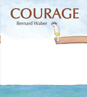 COURAGE