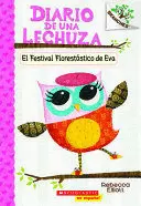 DIARIO DE UNA LECHUZA #1: EL FESTIVAL FLORESTÁSTICO DE EVA (EVA'S TREETOP FESTIVAL)