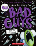 BAD GUYS IN CUT TO THE CHASE #13