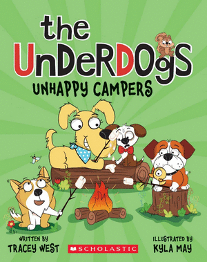 UNHAPPY CAMPERS (THE UNDERDOGS #3)