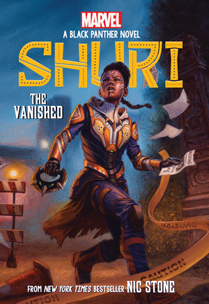 THE VANISHED (SHURI: A BLACK PANTHER NOVEL #2)