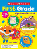 SCHOLASTIC FIRST GRADE WIPE-CLEAN WORKBOOK