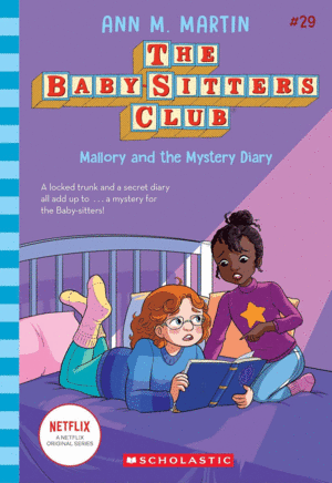 MALLORY AND THE MYSTERY DIARY (THE BABY-SITTERS CLUB #29)